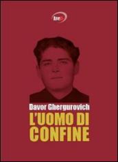 L'uomo di confine