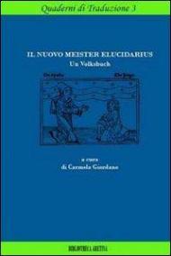 Il nuovo meister elucidarius. Un Volksbuch