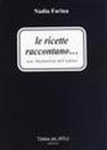 Le ricette raccontano...