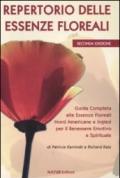 Repertorio delle essenze floreali. Guida completa alle essenze floreali nord americane e inglesi per il benessere emotivo e spirituale