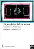 Il recinto delle capre