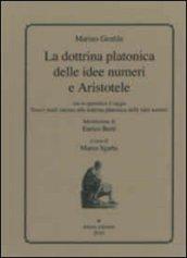 La dottrina platonica delle idee numeri e aristotele