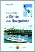 Lineamenti di diritto della navigazione. Per gli Ist. tecnici nautici