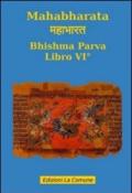 Mahabharata. 6.Bishma parva