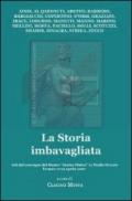 La storia imbavagliata. Atti del Convegno del master «Enrico Mattei» in Medio Oriente (Teramo, 17-19 aprile 2007)