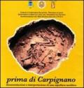 Prima di Carpignano. Documentazione e interpretazione di una sepoltura neolitica