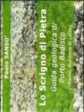 Lo scrigno di pietra. Guida geologica di porto Badisco (Otranto, Provincia di Lecce)