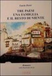 Tre paesi, una famiglia e il resto di niente