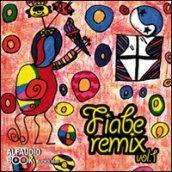 Fiabe remix. Audiolibro. CD Audio