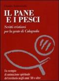 Il pane e i pesci. 2.Scritti cristiani per la gente di Colognola