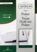 Poker e texas hold'em poker. Tecniche di base. Con gadget