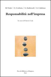 Responsabilità nell'impresa. In onore di Vittorio Coda