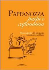 Pappanozza, purpi e caponatina