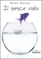 Il pesce viola