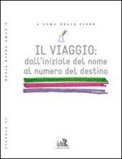 Il viaggio dall'iniziale del nome al numero del destino