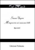 All'improvviso mi mancano tutti