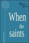 When the saints