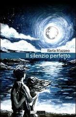 Il silenzio perfetto