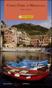 Cinque Terre di meraviglia