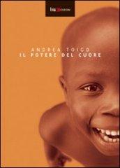 Il potere del cuore