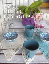 Home decor in maglia. Coccole knitting per la casa