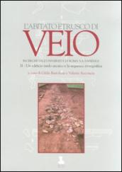 L'abitato etrusco di Veio. Ricerche dell'Università di Roma «La Sapienza»: 2