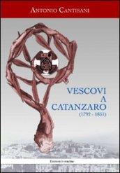 Vescovi a Catanzaro (1792-1851)