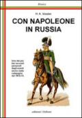 Con Napoleone in Russia