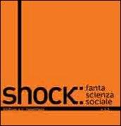 Shock. Fantascienza sociale