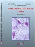 Citologia ed istologia. Atlante. Ediz. illustrata