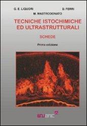 Tecniche istochimiche ed ultrastrutturali