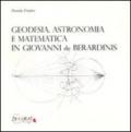 Geodesia. Astronomia e matematica in Giovanni De Berardinis