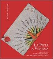 La Pietà a Venezia. Arte, musica e cura dell'infanzia fra tradizione e innovazione
