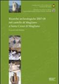 Ricerche archeologiche 2007-08 nel castello di Magliano a Santa Croce di Magliano