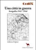 Una città in guerra. Senigallia 1943-1944