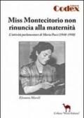 Miss Montecitorio non rinuncia alla maternità. L'attività parlamentare di Maria Pucci (1948-1950)