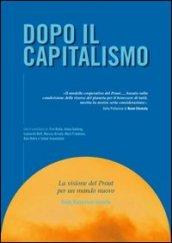 Dopo il capitalismo. La visione del prout per un mondo nuovo