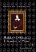 Manlio Farinacci: il sacertode dei misteri