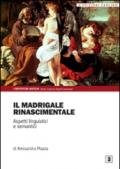 Il madrigale rinascimentale. Aspetti linguistici e semantici