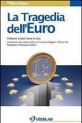 La tragedia dell'euro