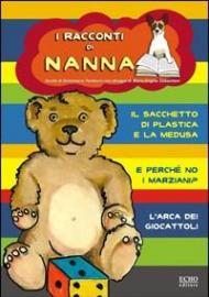 I racconti di Nanna. Vol. 1