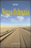 Verso Ushuaia