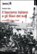 Il fascismo italiano e gli Slavi del sud