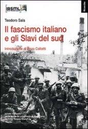 Il fascismo italiano e gli Slavi del sud