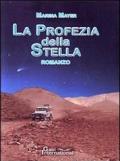 La profezia della stella