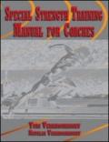 Special strength training. Manual for coaches