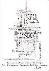 VII congresso nazionale del dipartimento di biologia. Cellulare e dello sviluppo. Ediz. inglese