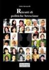 Ritratti di politiche bresciane