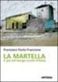 La Martella. Il più bel borgo rurale d'Italia
