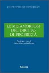 Le metamorfosi del diritto di proprietà